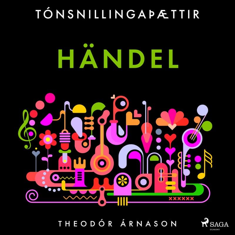Tónsnillingaþættir: Händel eftir Theódór Árnason - hljóðbók