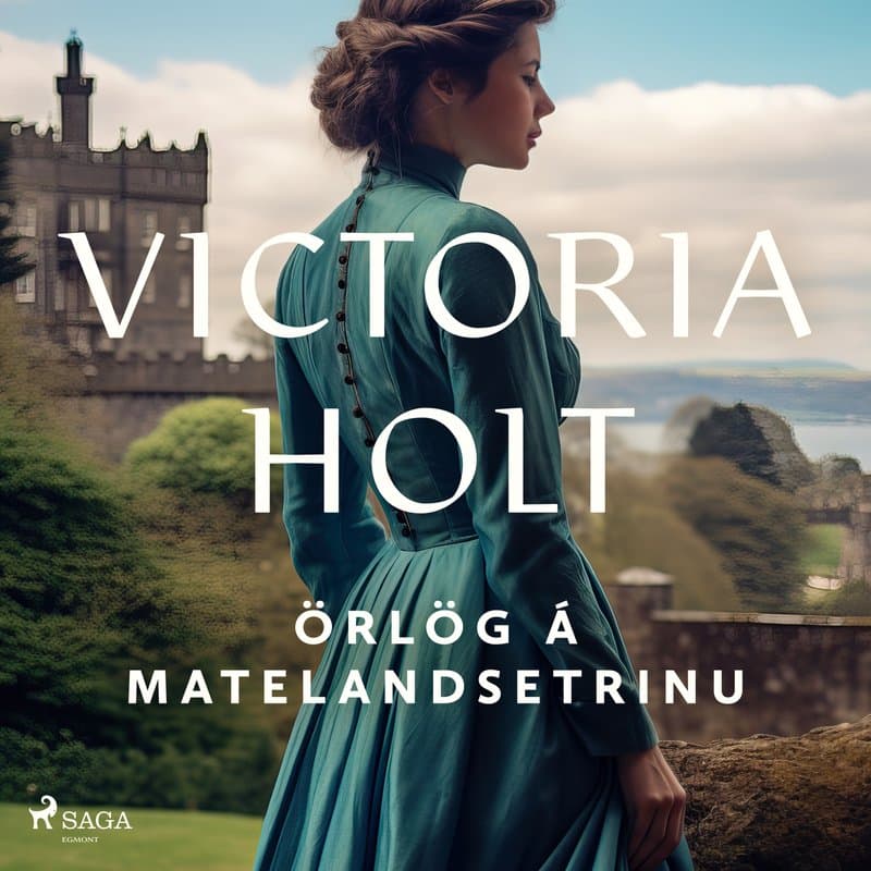 Örlög á Matelandsetrinu eftir Victoria Holt - hljóðbók