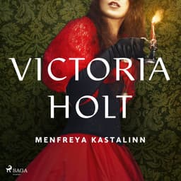 Menfreya kastalinn eftir Victoria Holt - hljóðbók
