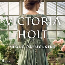 Stolt páfuglsins eftir Victoria Holt - hljóðbók