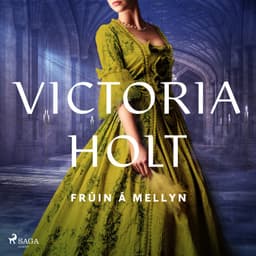 Frúin á Mellyn eftir Victoria Holt - hljóðbók