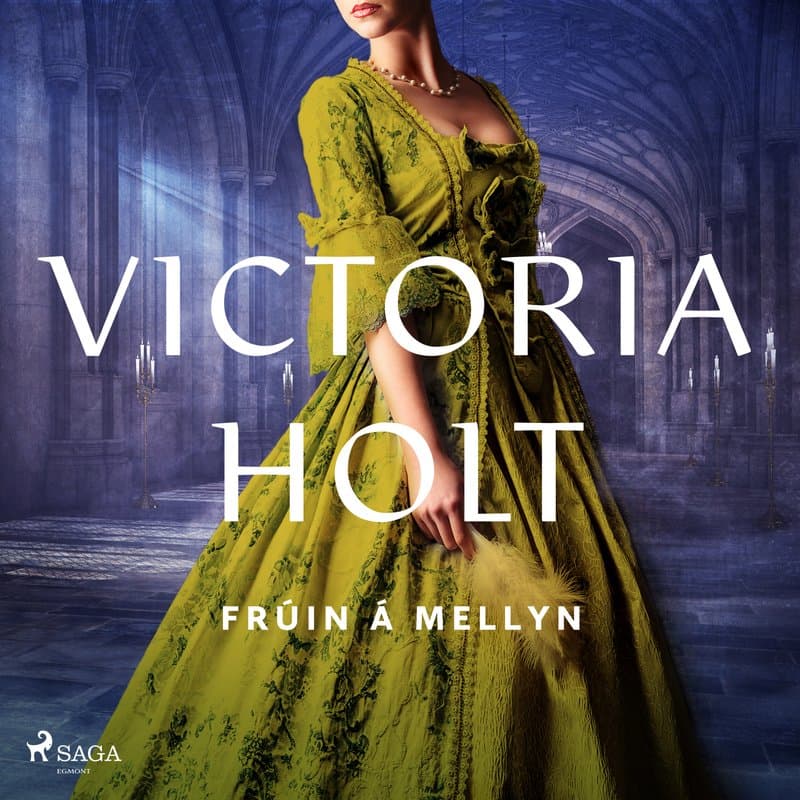 Frúin á Mellyn eftir Victoria Holt - hljóðbók