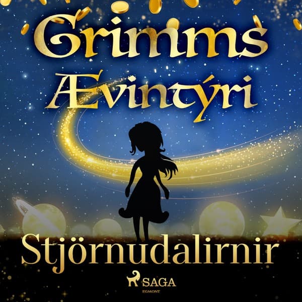 Stjörnudalirnir eftir Grimmsbræður - hljóðbók