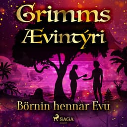 Börnin hennar Evu eftir Grimmsbræður - hljóðbók