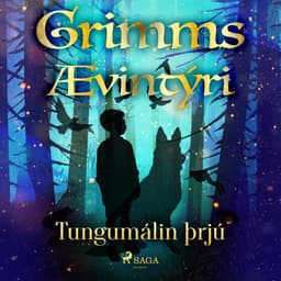 Tungumálin þrjú eftir Grimmsbræður - hljóðbók