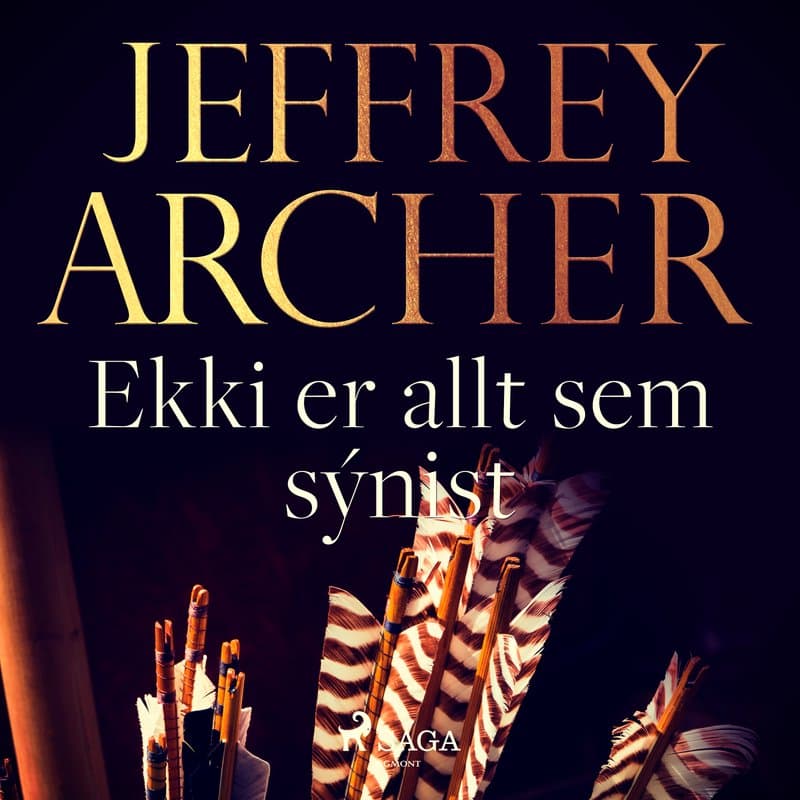 Ekki er allt sem sýnist eftir Jeffrey Archer - hljóðbók