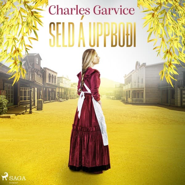 Seld á uppboði eftir Charles Garvice - hljóðbók