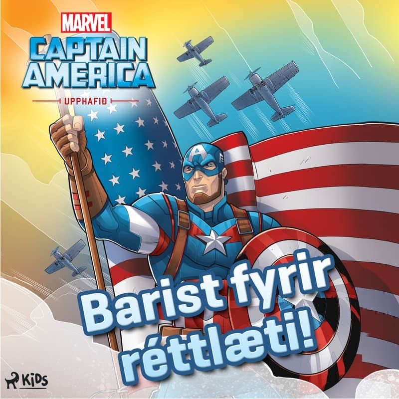 Kafteinn Ameríka: Barist fyrir réttlæti! (Upphafið) eftir Marvel - hljóðbók