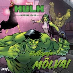 Upphafssaga Hulk: Hulkynja MÖLVA! eftir Marvel - hljóðbók
