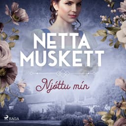 Njóttu mín eftir Netta Muskett - hljóðbók