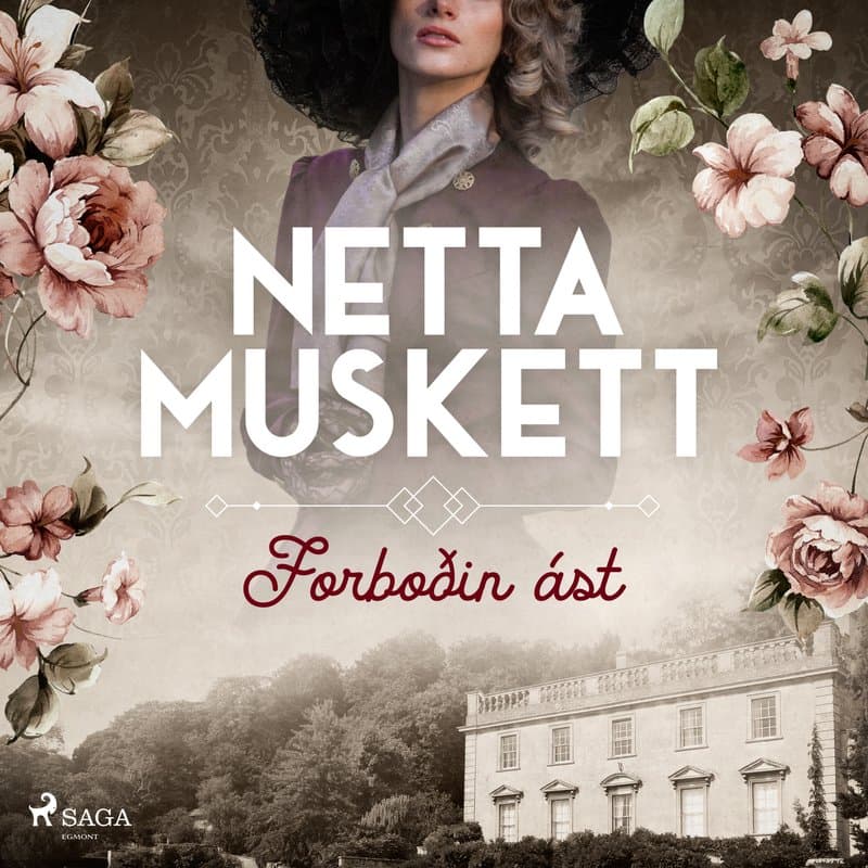 Forboðin ást eftir Netta Muskett - hljóðbók