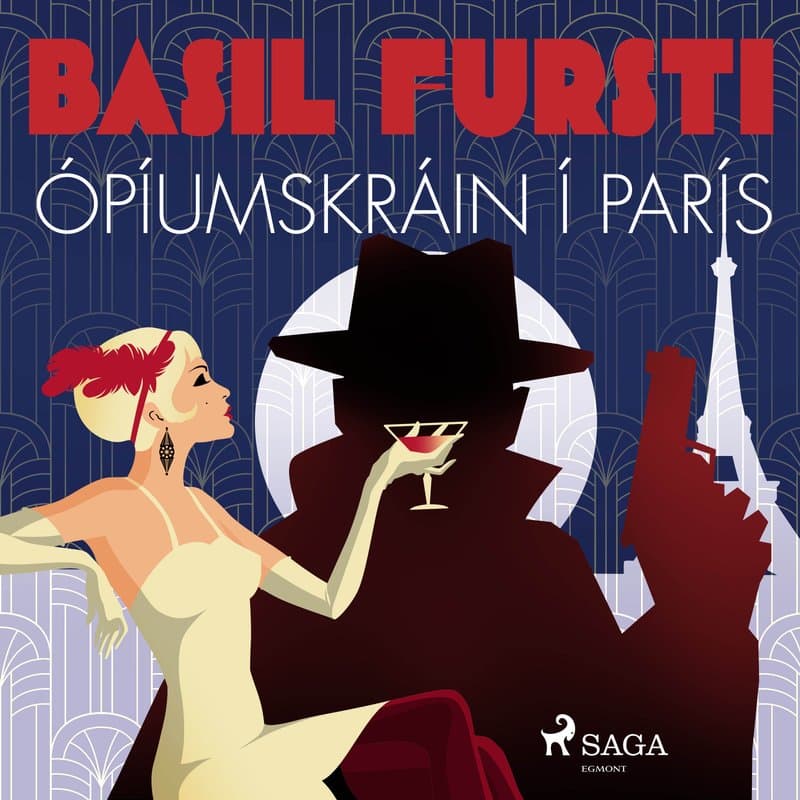 Basil fursti: Ópíumskráin í París eftir Óþekktur - hljóðbók