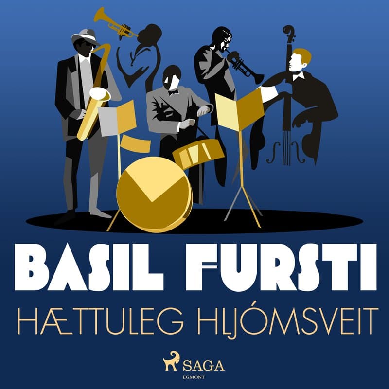 Basil fursti: Hættuleg hljómsveit eftir Óþekktur - hljóðbók