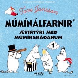 Ævintýri með múmínsnáðanum 1 eftir Tove Jansson - hljóðbók