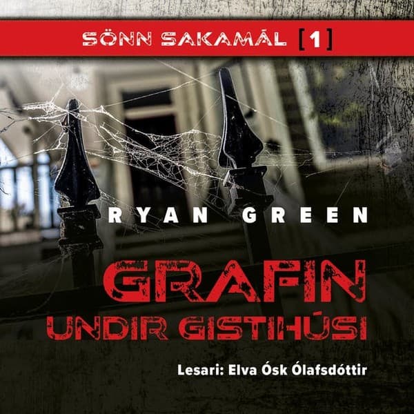 Grafin undir gistihúsi eftir Ryan Green - hljóðbók