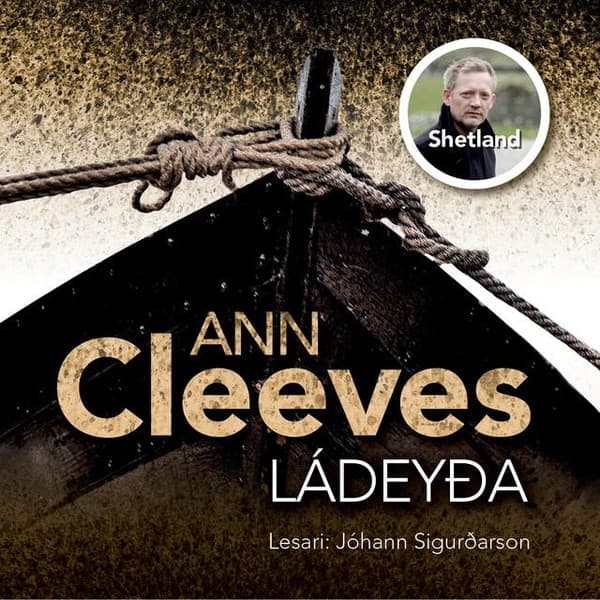 Ládeyða eftir Ann Cleeves - hljóðbók