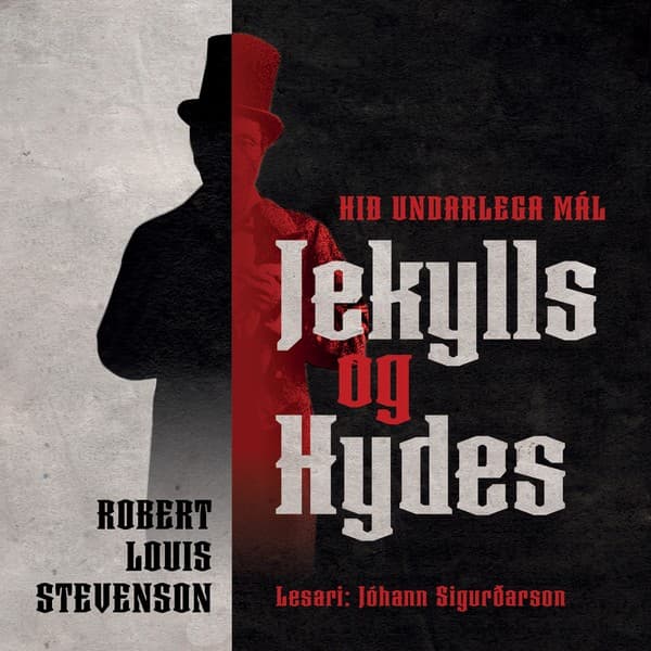 Hið undarlega mál Jekylls og Hydes eftir Robert Louis Stevenson - hljóðbók
