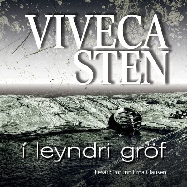 Í leyndri gröf eftir Viveca Sten - hljóðbók