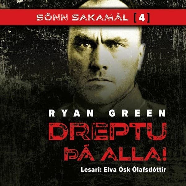 Dreptu þá alla eftir Ryan Green - hljóðbók