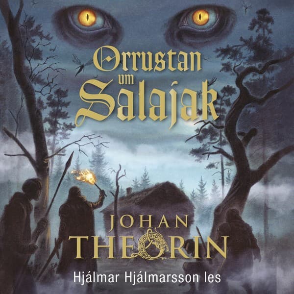 Orrustan um Salajak eftir Johan Theorin - hljóðbók