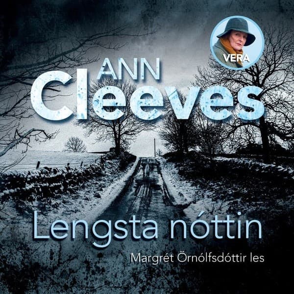 Lengsta nóttin eftir Ann Cleeves - hljóðbók