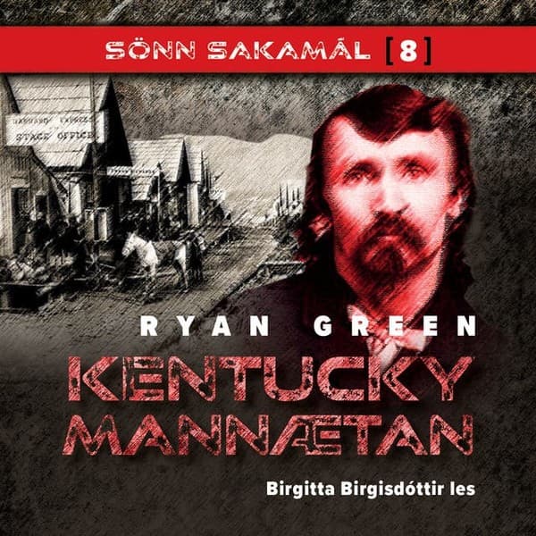 Kentucky mannætan eftir Ryan Green - hljóðbók