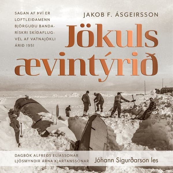 Jökulsævintýrið eftir Jakob F. Ásgeirsson - hljóðbók