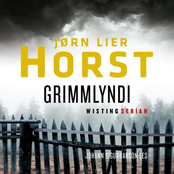 Grimmlyndi eftir Jörn Lier Horst - hljóðbók