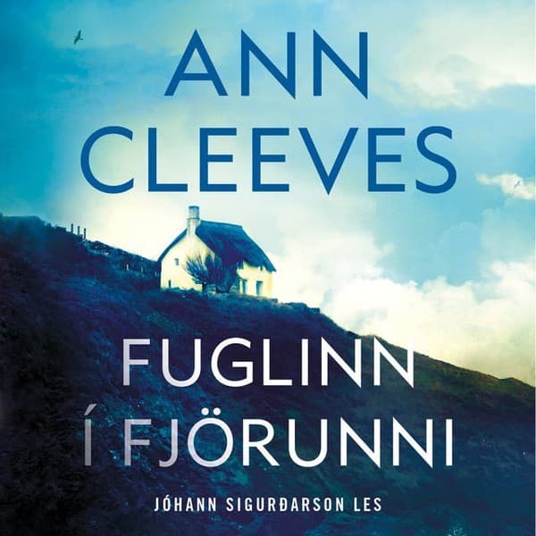 Fuglinn í fjörunni eftir Ann Cleeves - hljóðbók