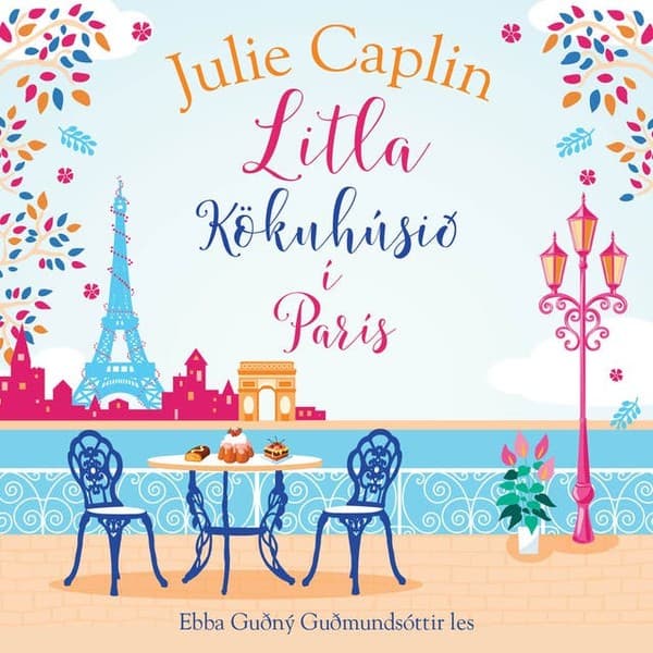 Litla kökuhúsið í París eftir Julie Caplin - hljóðbók