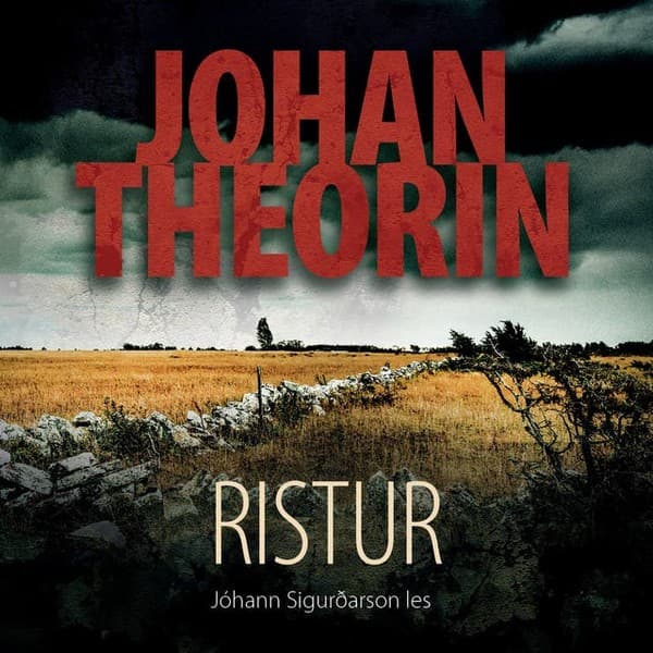 Ristur eftir Johan Theorin - hljóðbók