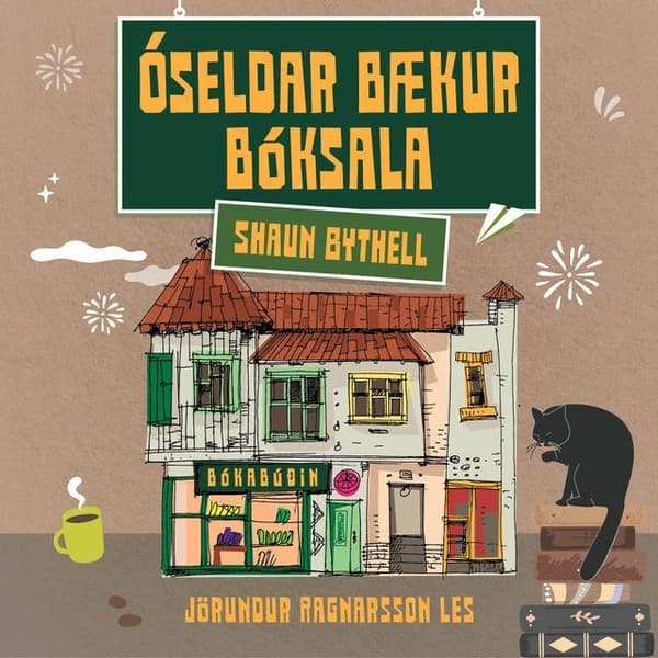 Óseldar bækur bóksala eftir Shaun Bythell - hljóðbók