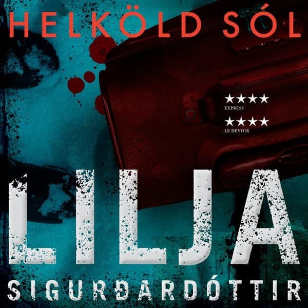 Helköld sól eftir Lilja Sigurðardóttir - hljóðbók