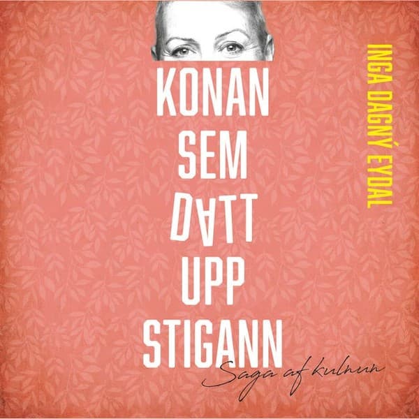 Konan sem datt upp stigann eftir Inga Dagný Eydal - hljóðbók