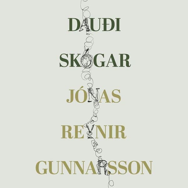 Dauði skógar eftir Jónas Reynir Gunnarsson - hljóðbók