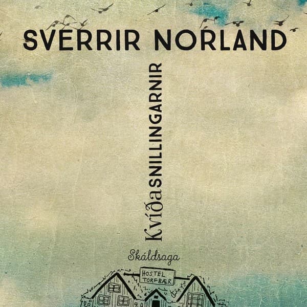 Kvíðasnillingarnir eftir Sverrir Norland - hljóðbók