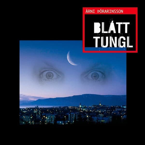 Blátt tungl eftir Árni Þórarinsson - hljóðbók