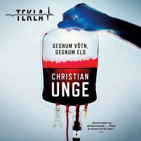 Gegnum vötn, gegnum eld eftir Christian Unge - hljóðbók