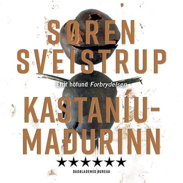 Kastaníumaðurinn eftir Søren Sveistrup - hljóðbók