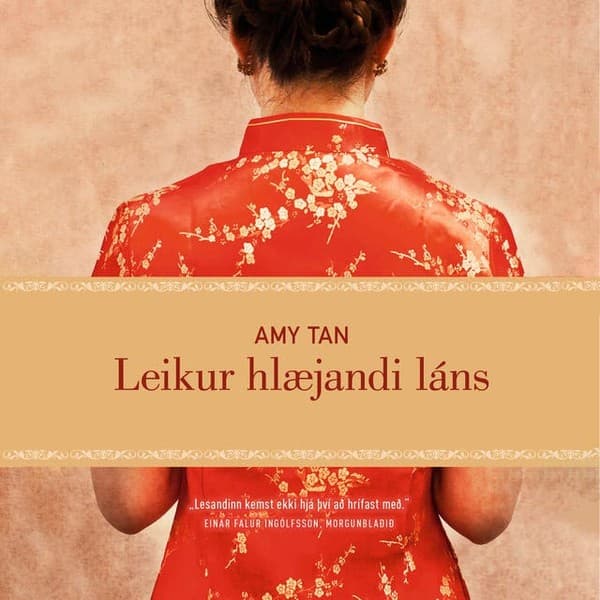 Leikur hlæjandi láns eftir Amy Tan - hljóðbók