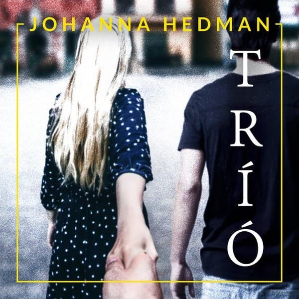 Tríó eftir Johanna Hedman - hljóðbók