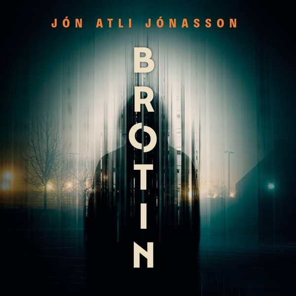 Brotin eftir Jón Atli Jónasson - hljóðbók