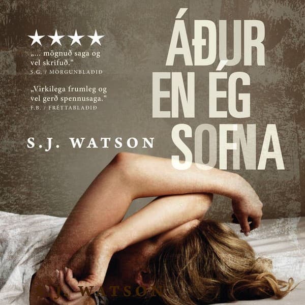 Áður en ég sofna eftir S. J. Watson - hljóðbók