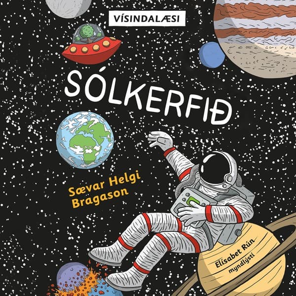 Vísindalæsi: Sólkerfið eftir Sævar Helgi Bragason - hljóðbók