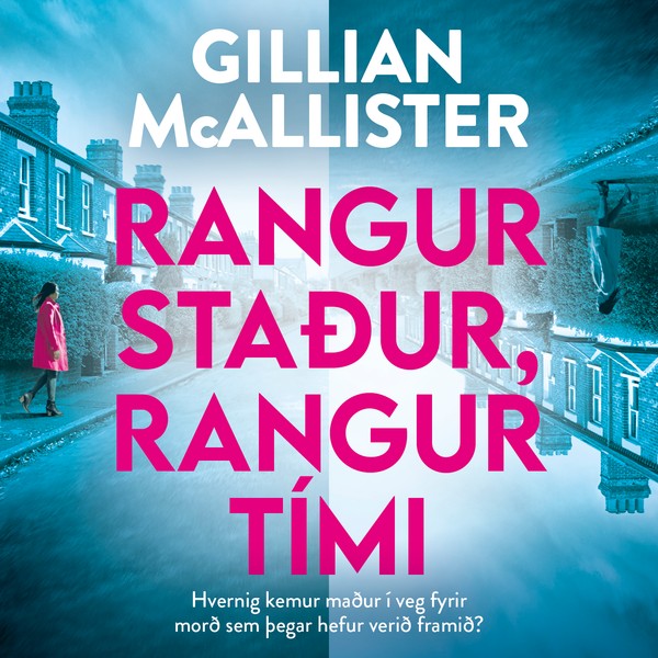 Rangur staður, rangur tími eftir Gillian McAllister - hljóðbók