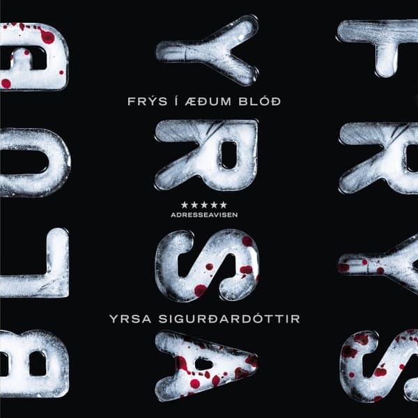 Frýs í æðum blóð eftir Yrsa Sigurðardóttir - hljóðbók