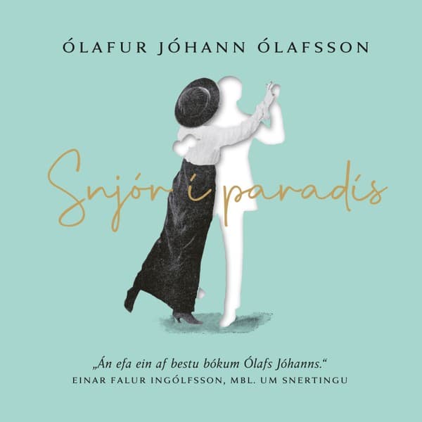 Snjór í paradís eftir Ólafur Jóhann Ólafsson - hljóðbók