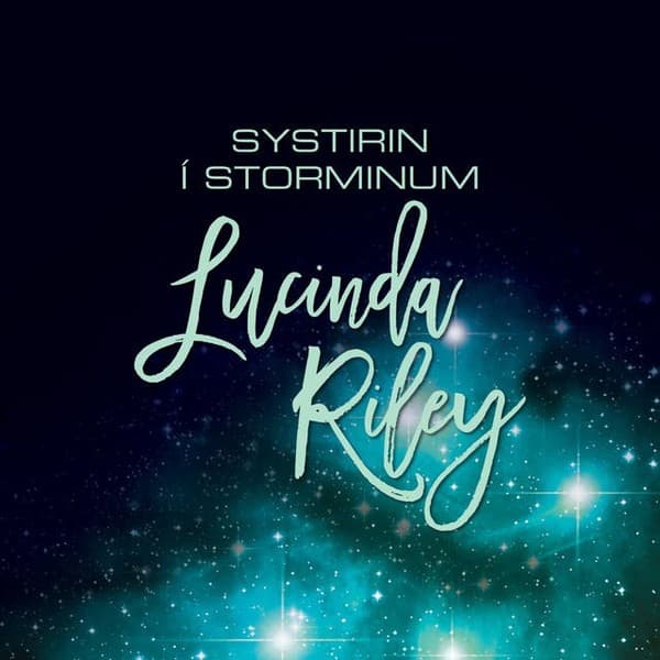 Systirin í storminum eftir Lucinda Riley - hljóðbók
