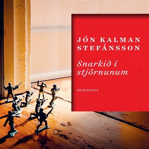 Snarkið í stjörnunum eftir Jón Kalman Stefánsson - hljóðbók