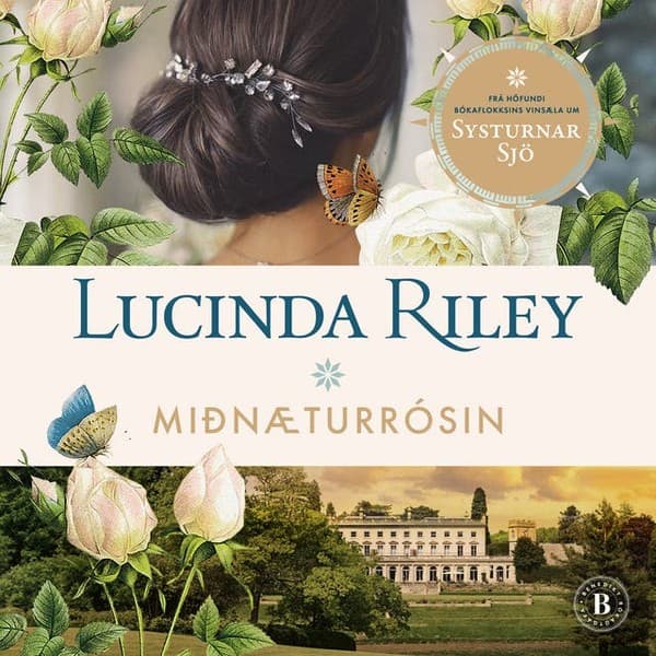 Miðnæturrósin eftir Lucinda Riley - hljóðbók